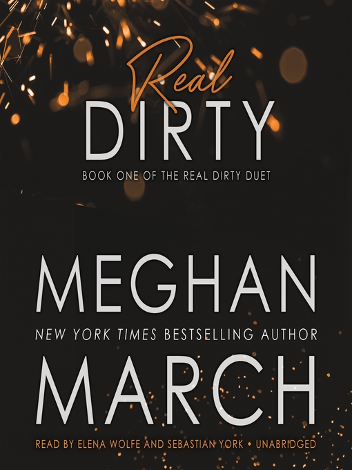 Title details for Real Dirty by Meghan March - Available